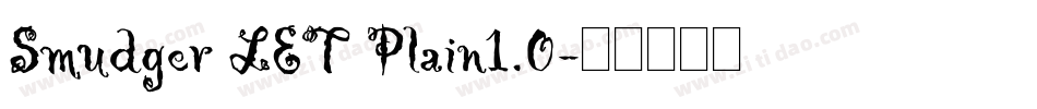 Smudger LET Plain1.0字体转换
